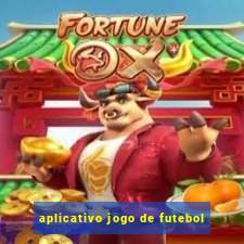 aplicativo jogo de futebol